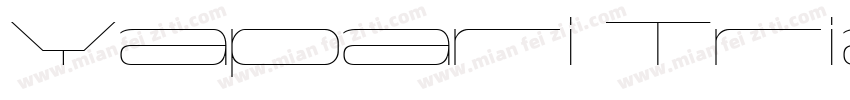 Yapari Trial Bold Expanded字体转换